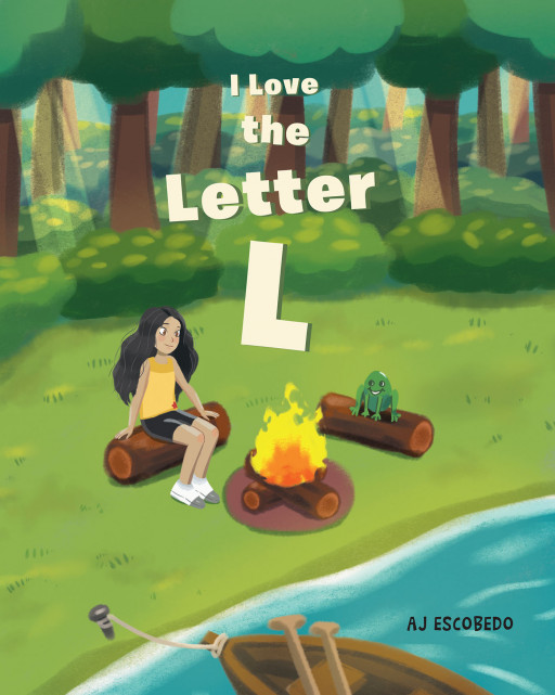 AJ Escobedo's New Book 'I Love the Letter L' is an Engaging Rhythmic Story of Fun Adventures That Associates the Letter L
