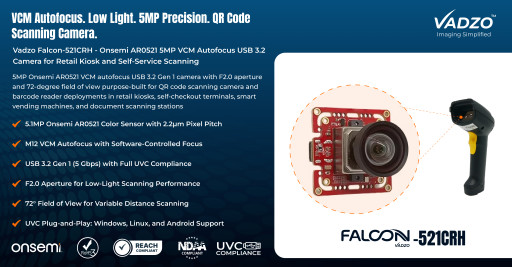 Vadzo Introduces Falcon-521CRH: A QR Code Scanning Camera with VCM Autofocus for Reliable Retail Kiosk and Self-Service Scanning Applications