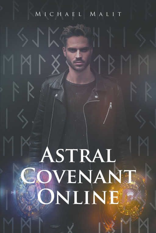 Author Michael Malit New Book 'Astral Covenant Online' is the Story About a Cooperation Attempting to Bring a New Order to the World