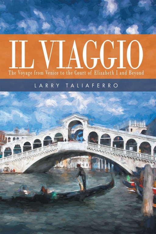 Larry Taliaferro's new book 'Il Viaggio' is an astounding genealogy of the author's family name back to the banks of Venice, Italy