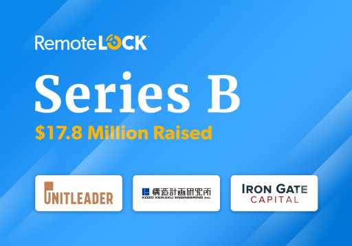 RemoteLock Raises $17.8M in Series B Funding