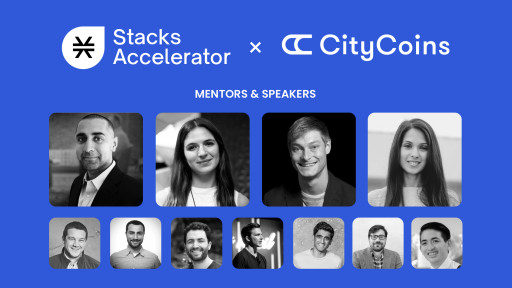 Stacks Accelerator Announces a Three-Month Program to Build the Future of Civic Engagement on CityCoins