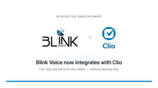 Blink Voice Launches Clio Integration for Law Firms