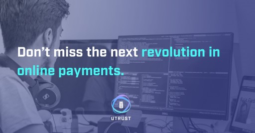 UTRUST Predicts Blockchains Will Provide US $3.7 Trillion Boost to Economic Growth in Emerging Markets