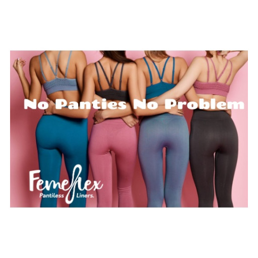 No Panties No Problem With Femeflex - Why Every Bold Body Conscious Woman Needs Femeflex Pantiless Panty Liners