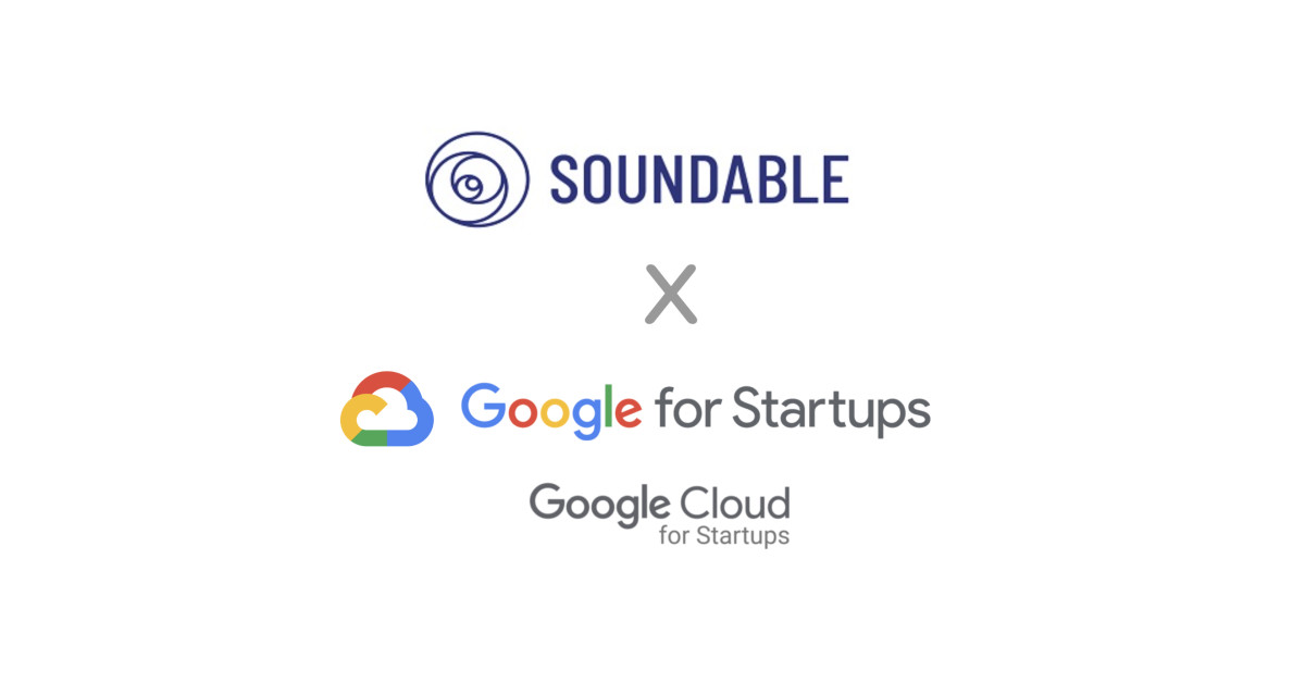 Soundable Scale Soundable Health Selected for Google for Startups Cloud Program | Newswire