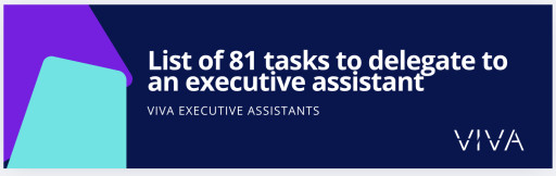 Viva Executive Assistants Publishes a Comprehensive List of 81 Tasks to Delegate to a Remote Executive Assistant