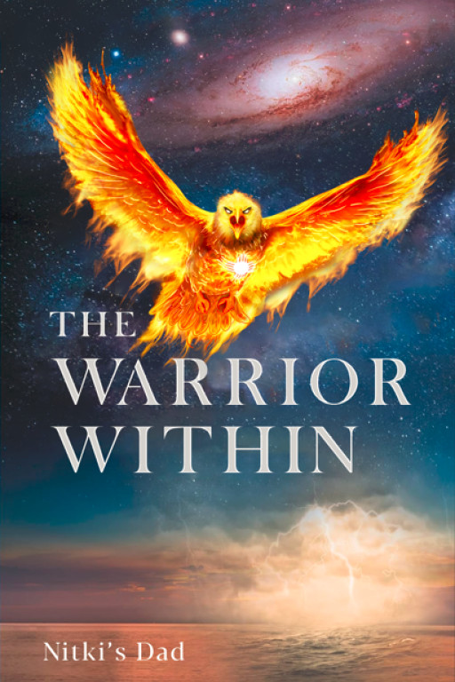 Nitki’s Dad’s New book, "The Warrior Within," Chronicles a Personal Journey of Courage and Spiritual Growth