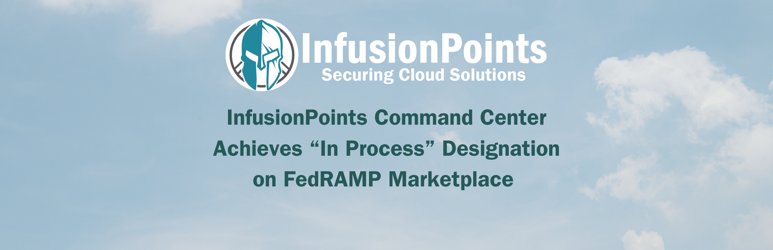 InfusionPoints Command Center Achieves in process status
