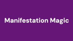 Manifestation Magic