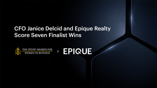 CFO Janice Delcid and Epique Realty Score Seven Finalist Wins in the 2026 Stevie(R) Awards for Women In Business