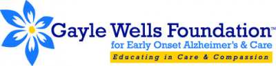 Gayle Wells Foundation for Early Onset Alzheimer's & Care