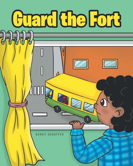 Nancy Schaffer's New Book, 'Guard the Fort' is a Delightful Grandfather and Grandson Story That Portrays the Power of Prayers