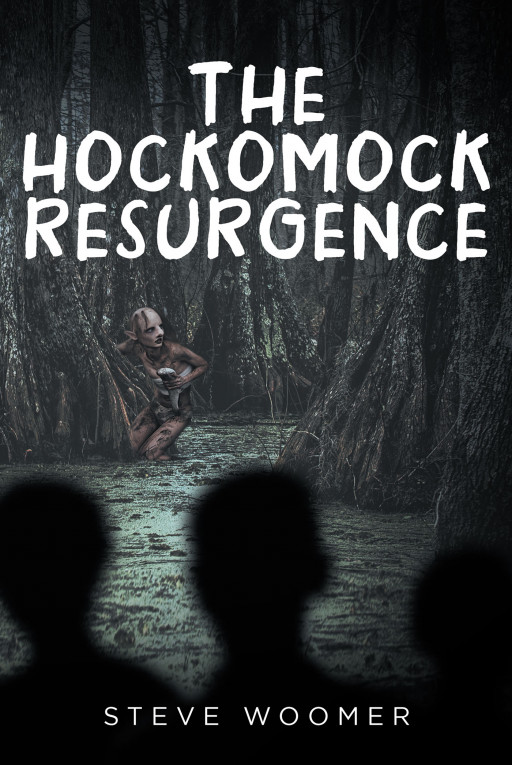 Steve Woomer's New Book 'The Hockomock Resurgence' is an Other-Worldly Journey of Paranormal Activity That Defies Logic and Emits Ominous Intentions to Clueless Dwellers