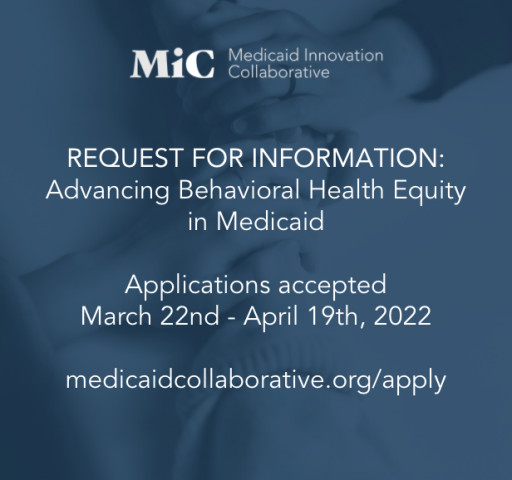Medicaid Innovation Collaborative Announces Behavioral Health Request for Information