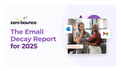 28% of Email Lists Go Bad Annually, ZeroBounce Report Reveals