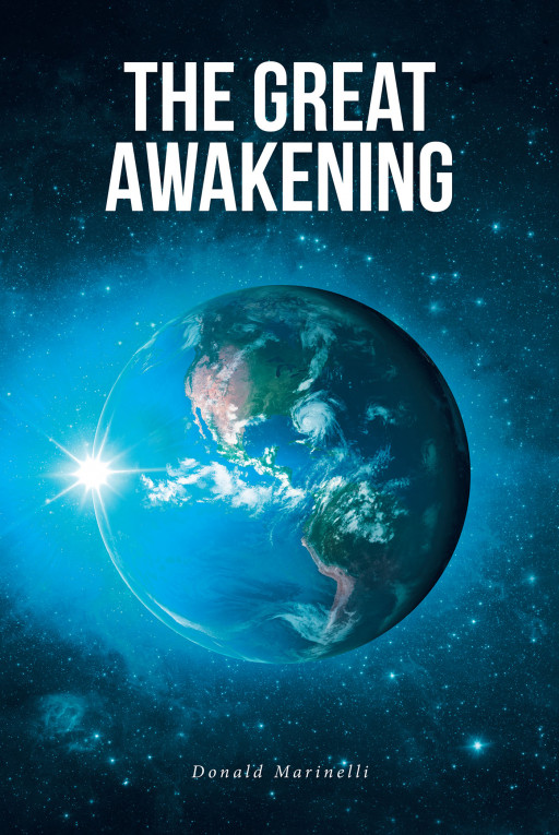 Donald Marinelli's New Book 'The Great Awakening: The Revelations of Connie Ann Valenti' is a Look at the Life of a Woman Blessed With Spiritual Revelations