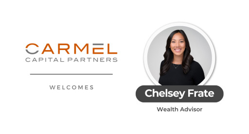 Carmel Capital Partners Announces the Appointment of Wealth Advisor Chelsey Frate