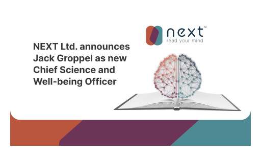 NEXT Announces Science of Human Performance and Well-being Pioneer Jack Groppel as New Chief Science and Well-being Officer