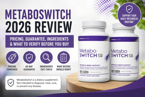 MetaboSwitch Reviews 2026: Is This the Smarter Metabolic Support Upgrade Buyers are Rechecking Before Ordering?