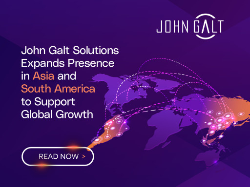 John Galt Solutions Expands Presence in Asia and South America to Support Global Growth