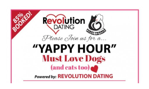 Revolution Dating is Holding a Mixer in Honor of Their Furry Friends During 'Yappy Hour' Today at the Furry Friends Adoption and Clinic