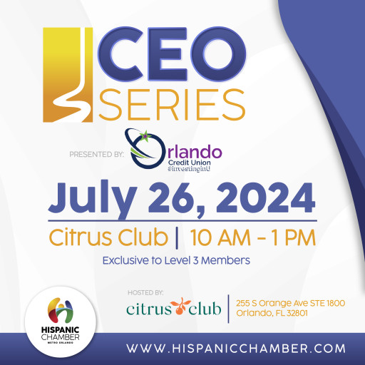 The Hispanic Chamber Hosts CEO Series Presented by Orlando Credit Union