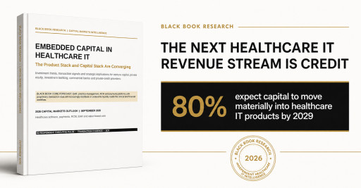 The Next Healthcare IT Revenue Stream Is Credit, Black Book Research Finds