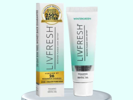 LivFresh Dental Gel Reviews - Examine the Official Website Claims About Ingredients & Benefits