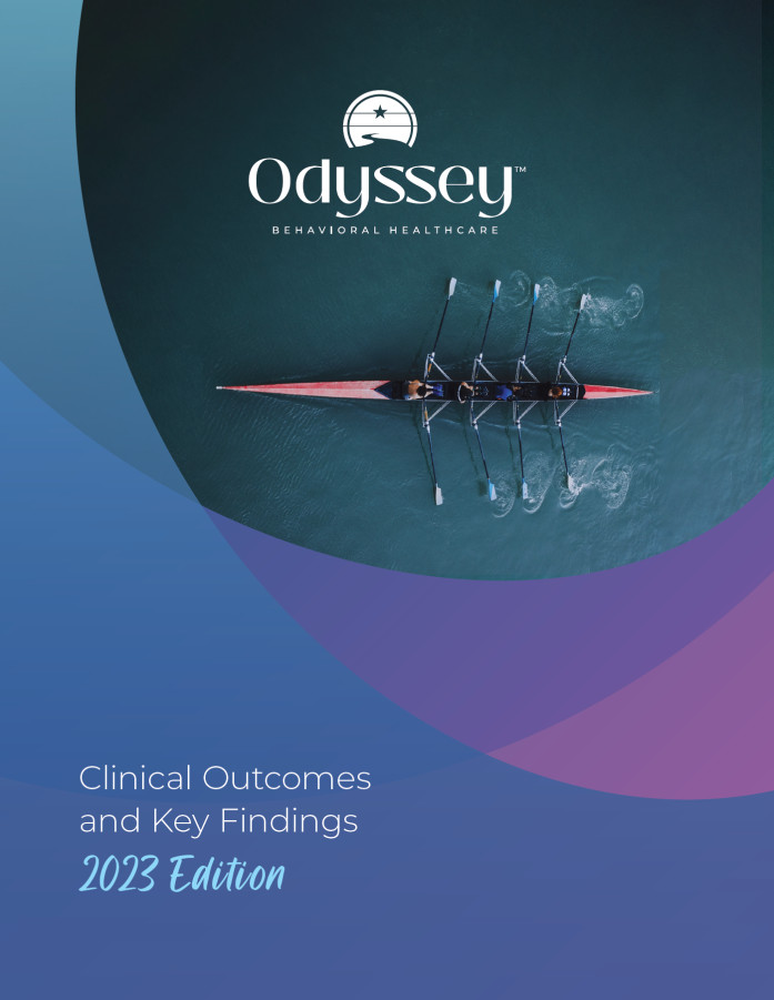 Odyssey Behavioral Healthcare 2023 Clinical Outcomes Report