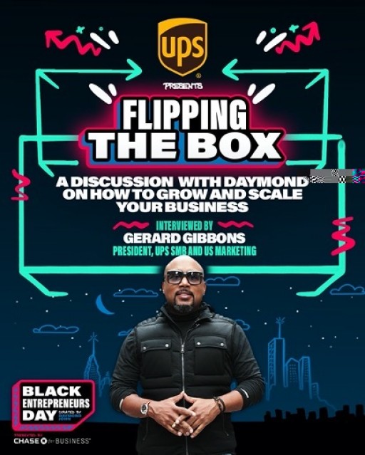 Black Entrepreneurs Day Presented by Chase for Business Announces New Partnership With UPS & Addition of 'Flipping the Box Segment'