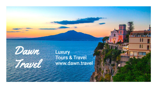 Dawn Travel Launches Private & Custom Tour Packages to 50 Countries on All Continents for the Luxury Tour Market