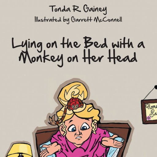 Tonda R. Gainey's New Book 'Lying on the Bed With a Monkey on Her Head' is a Funny Children's Book About a Mischievous Marmoset Monkey Named Redhead Fred