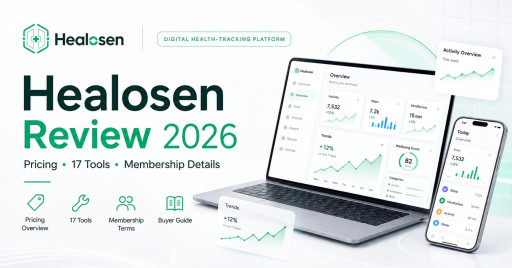 Healosen Reviews 2026: The 17-Tool Health Command Center Scattered Wellness Trackers May Wish They Found Sooner