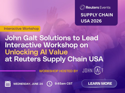 John Galt Solutions to Lead Interactive Workshop on Unlocking AI Value at Reuters Supply Chain USA 2026