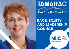 ​Tamarac's District 3 Commissioner Appointed to National League of Cities' Race, Equity and Leadership Council