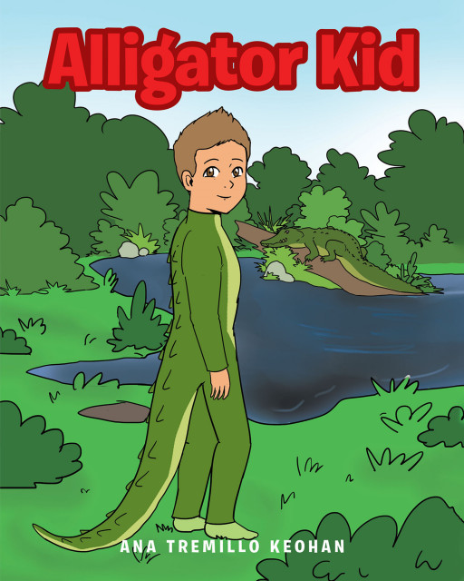 Ana Tremillo Keohan's New Book, 'Alligator Kid' is an Educational and Fun Read for Kids About American Alligators to Promote a Better Understanding of These Powerful Predators