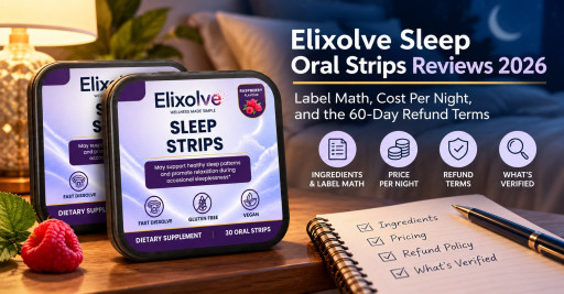 Elixolve Sleep Oral Strips Reviews 2026: Prefer a Strip to a Capsule? Ingredients and Bundle Costs Before Ordering